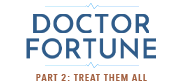 Doctor Fortune – Part 2: Treat Them All - VR Porn Game