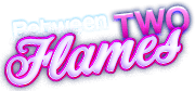 Between Two Flames - VR Porn Game