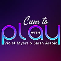 VR Porn Game: Cum To Play with: Violet Myers & Sarah Arabic