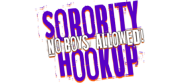 Sorority Hookup: No Boys Allowed Logo
